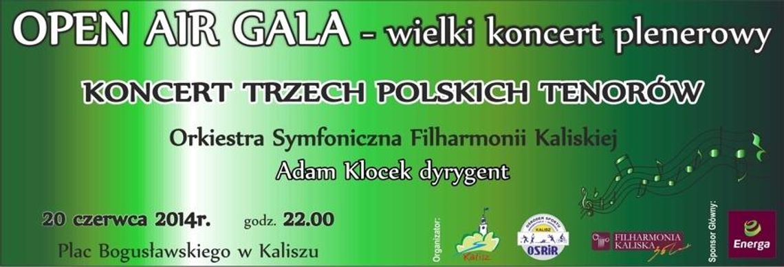 Trzej tenorzy w Kaliszu - koncert już dziś wieczorem