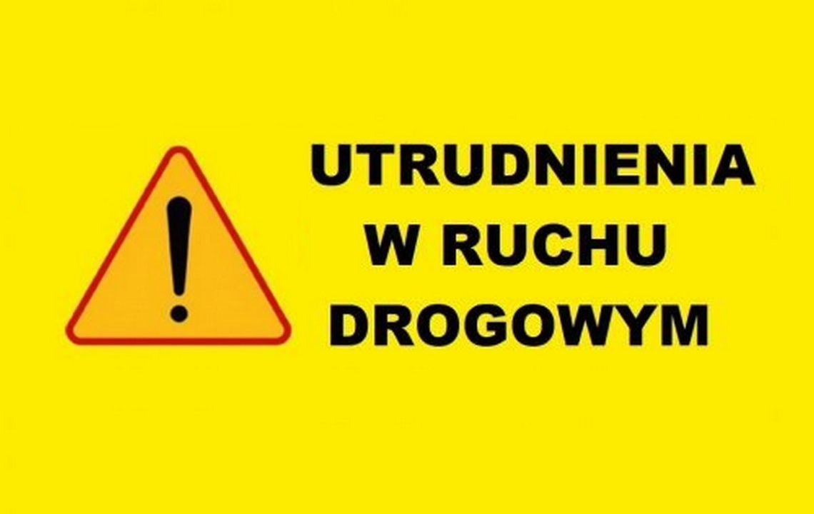 Utrudnienia w ruchu na ul. Prymasa Stefana Wyszyńskiego