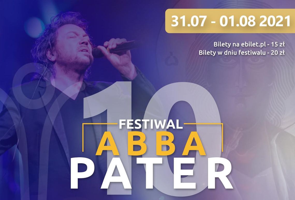 W sobotę 10. Abba Pater Festiwal