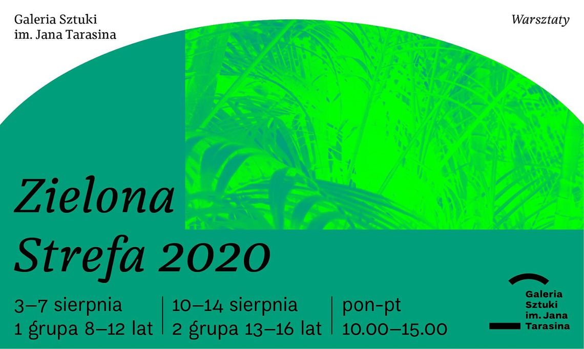 Warsztaty "Zielona Strefa" w Galerii Sztuki im. Jana Tarasina