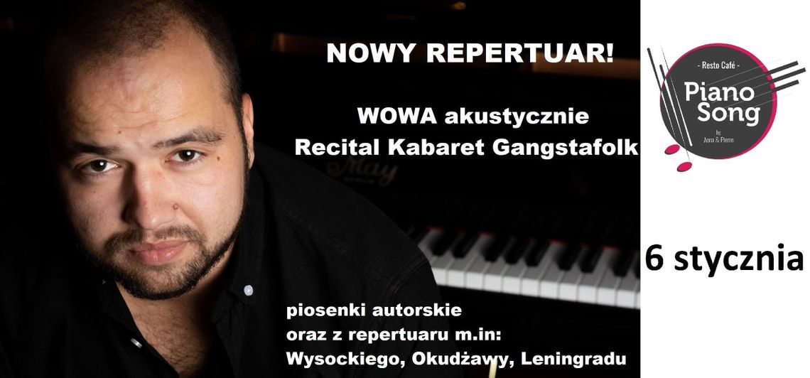 WOWA akustycznie - Recital, Kabaret, Gangstafolk KONKURS