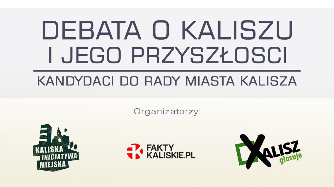 Wyborcze starcie kandydatów do Rady Miasta Kalisza NA ŻYWO