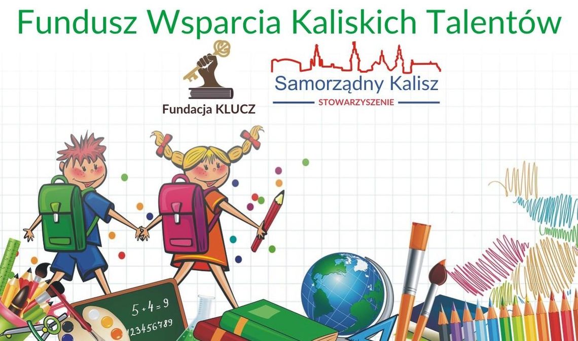 Zadbajmy o rozwój zdolnych kaliszan. Powstaje Fundusz Wsparcia Kaliskich Talentów