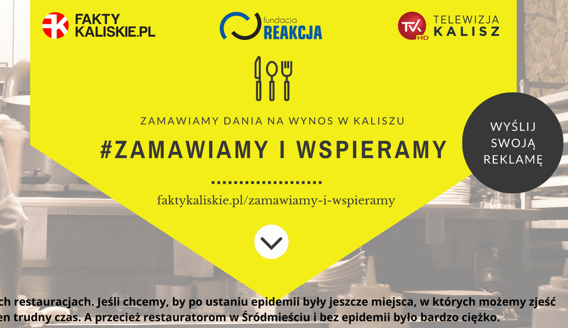 Zamawiamy i Wspieramy. Polecamy dania na wynos w tych restauracjach